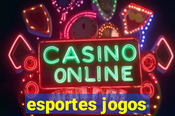 esportes jogos