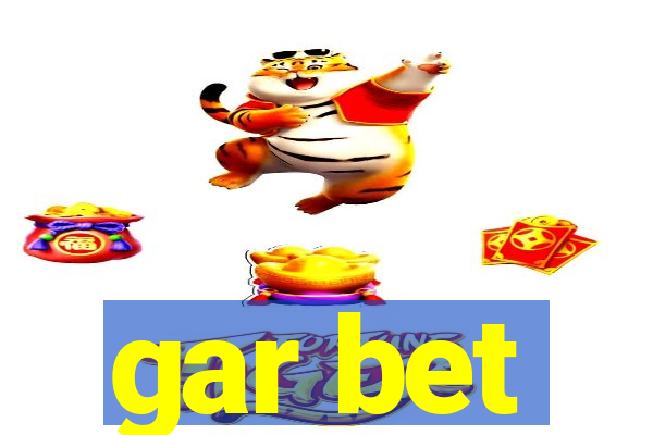 gar bet