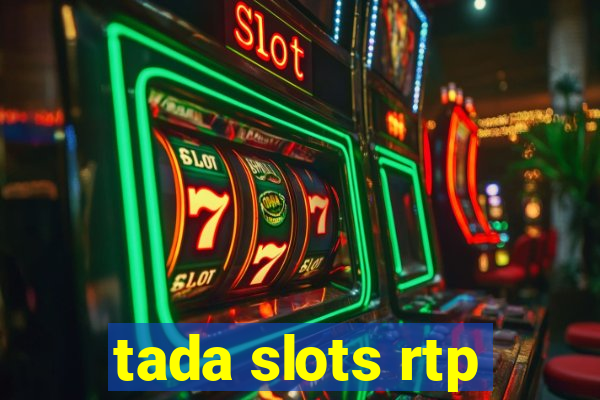 tada slots rtp