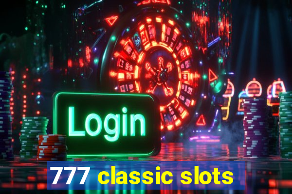 777 classic slots