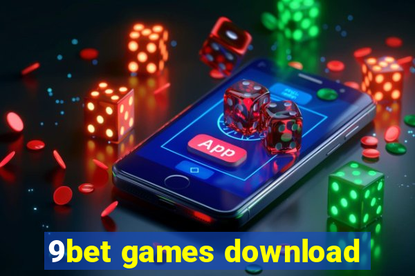 9bet games download