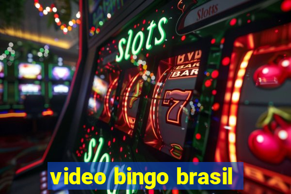 video bingo brasil