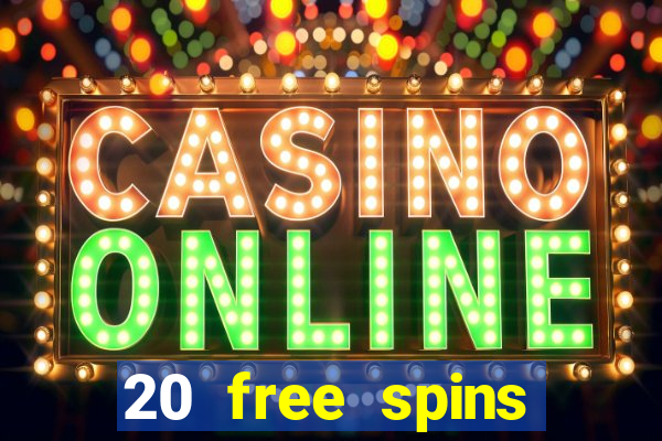 20 free spins grosvenor casino