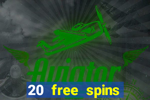 20 free spins grosvenor casino