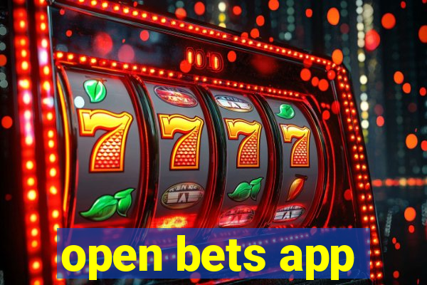 open bets app