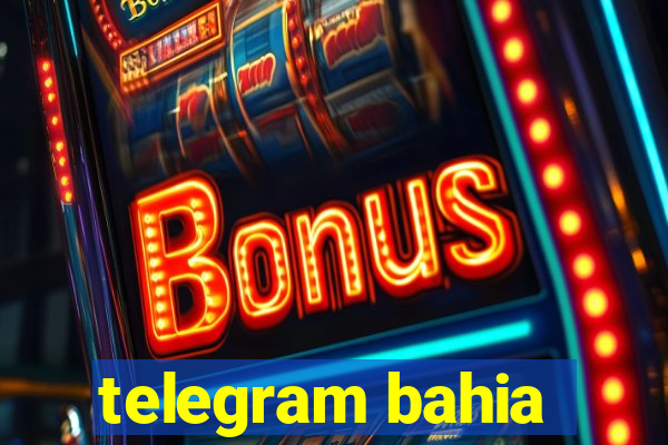 telegram bahia