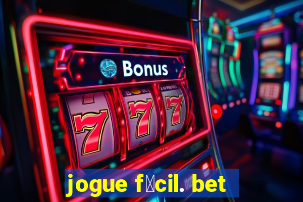 jogue f谩cil. bet