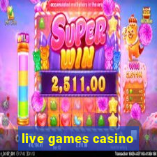 live games casino