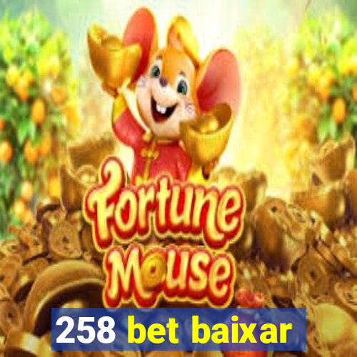 258 bet baixar