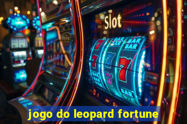 jogo do leopard fortune