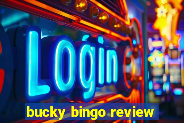 bucky bingo review