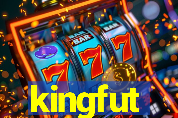 kingfut