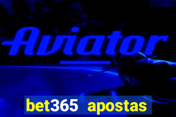 bet365 apostas online brasil cassino