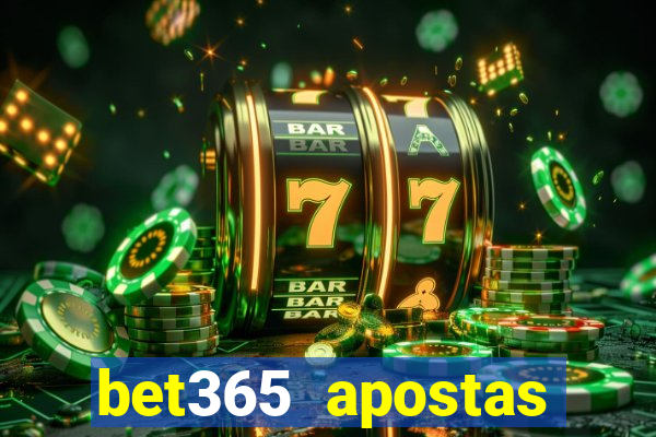 bet365 apostas online brasil cassino