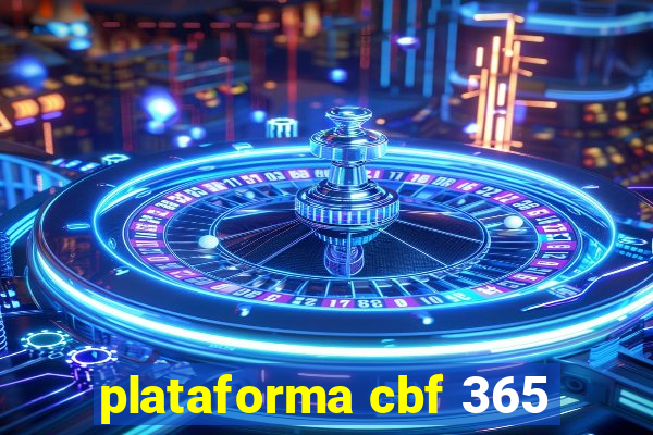 plataforma cbf 365