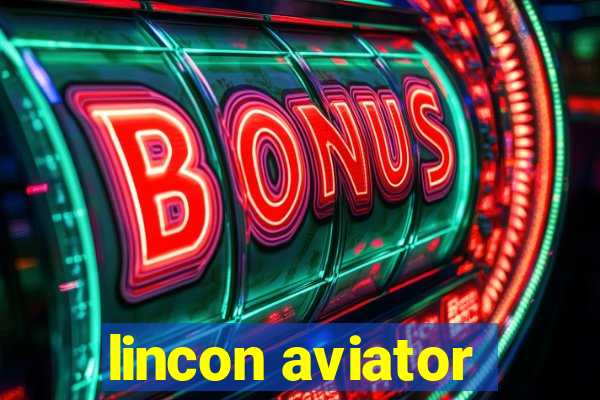 lincon aviator