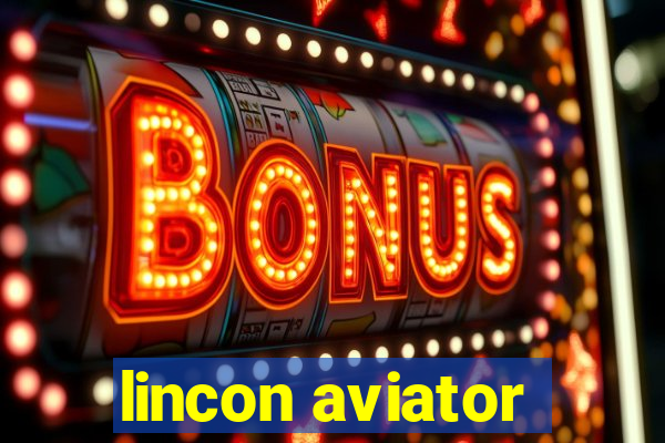 lincon aviator