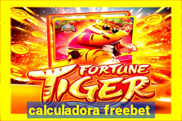 calculadora freebet