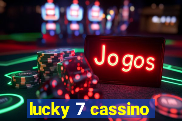 lucky 7 cassino