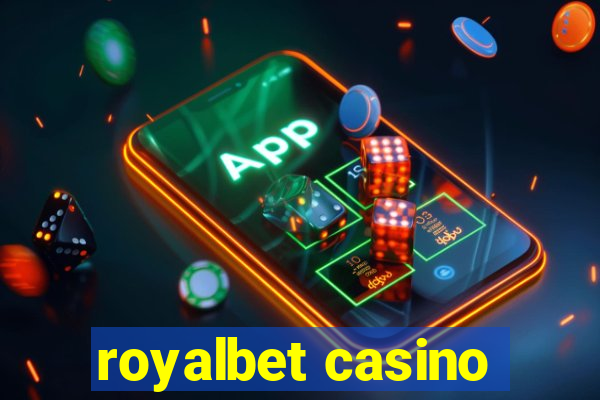 royalbet casino