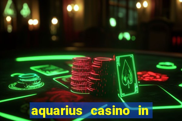 aquarius casino in laughlin nevada