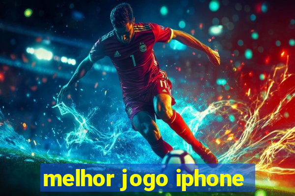 melhor jogo iphone