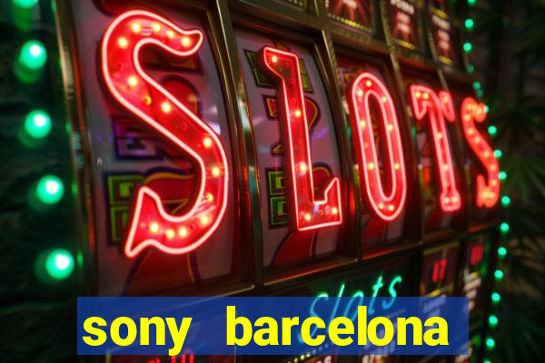 sony barcelona tienda oficial