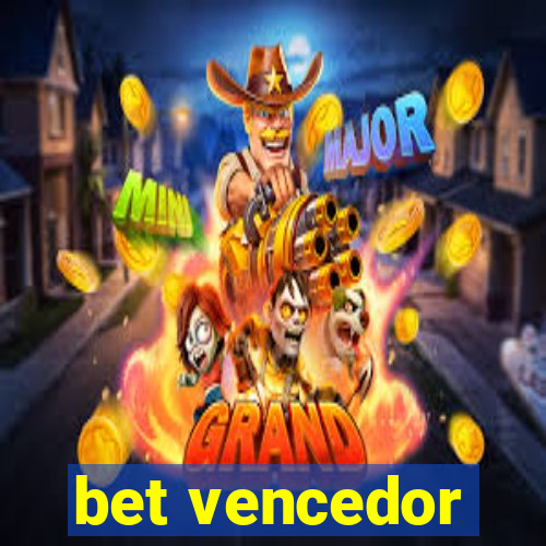 bet vencedor