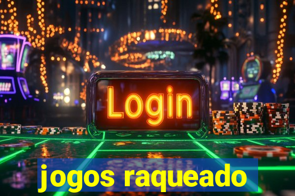 jogos raqueado