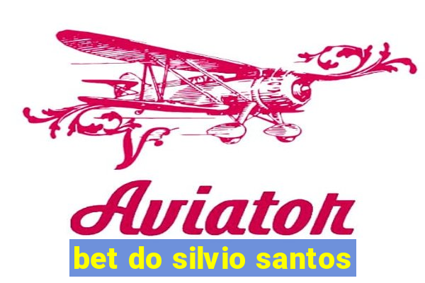 bet do silvio santos