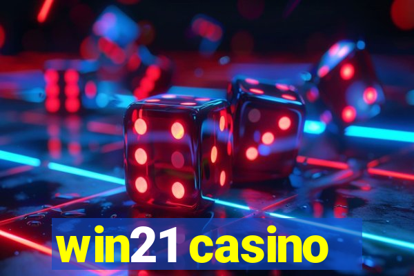 win21 casino