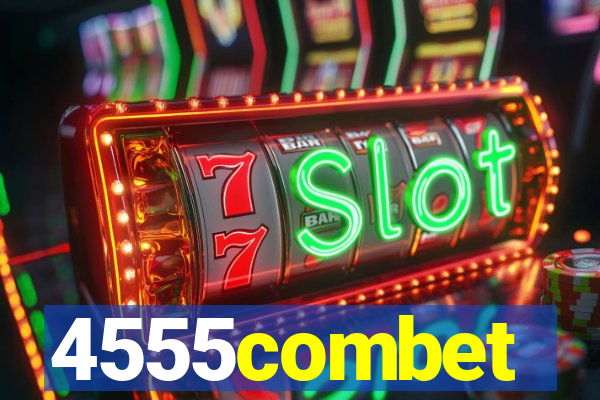 4555combet