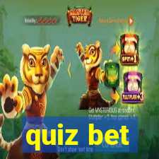 quiz bet