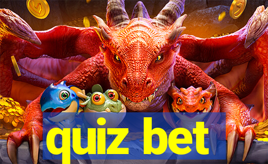 quiz bet