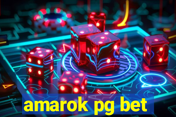 amarok pg bet