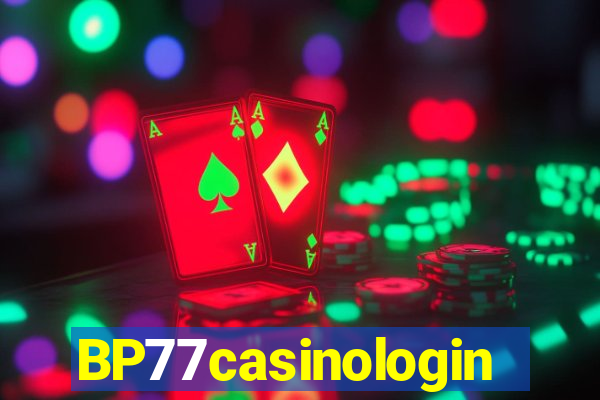 BP77casinologin