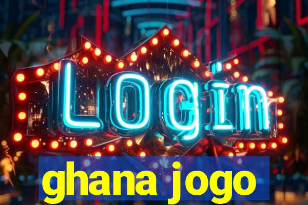 ghana jogo