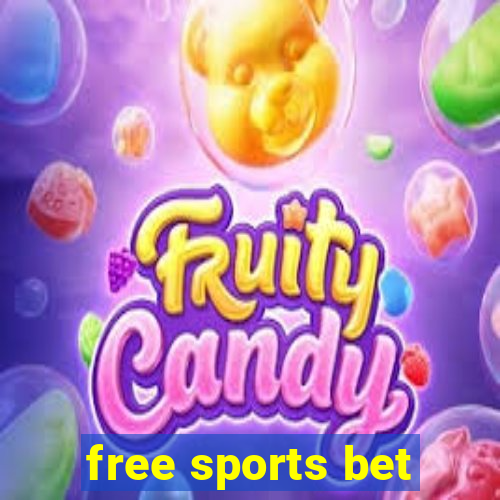 free sports bet