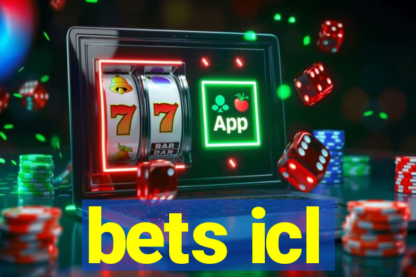 bets icl