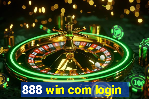 888 win com login