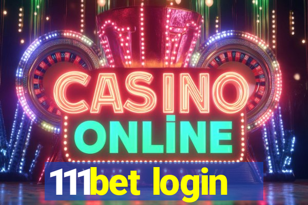 111bet login