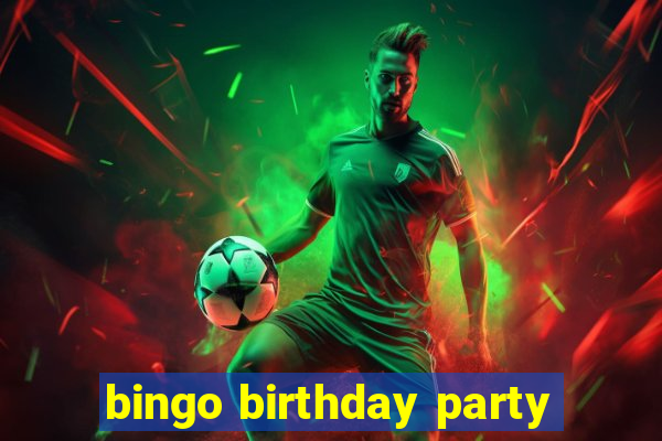 bingo birthday party