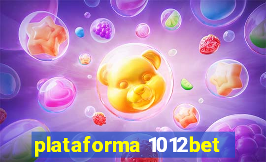 plataforma 1012bet