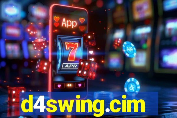 d4swing.cim