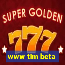 www tim beta