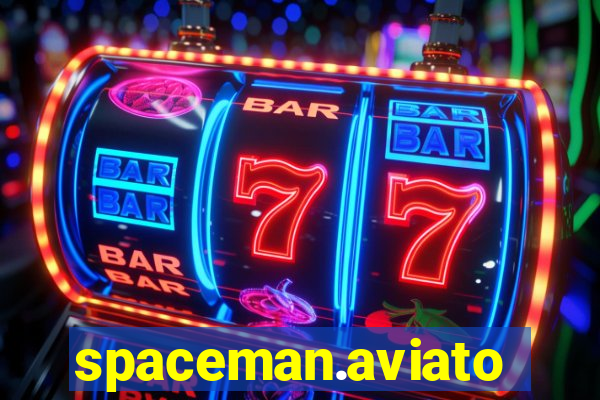 spaceman.aviator.betano.pixbet.win