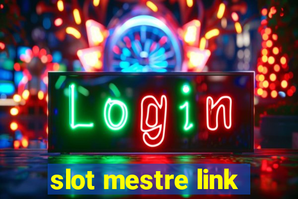 slot mestre link