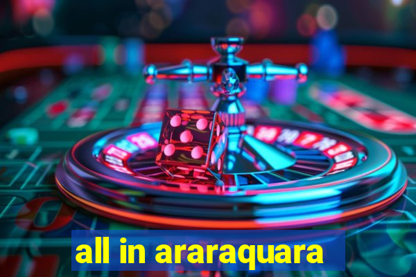 all in araraquara