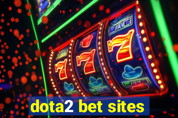 dota2 bet sites