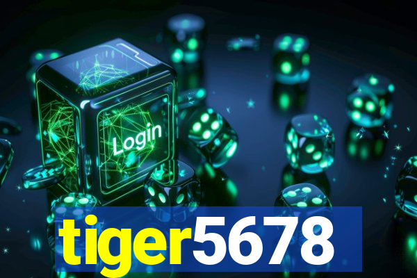 tiger5678